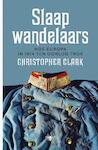 Slaapwandelaars (e-Book) | Christopher Clark (ISBN 9789460421983)